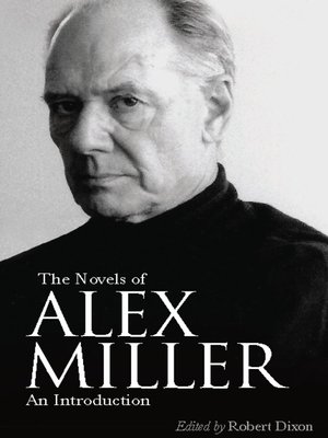 cover image of The Novels of Alex Miller